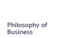 Philosophy of Business