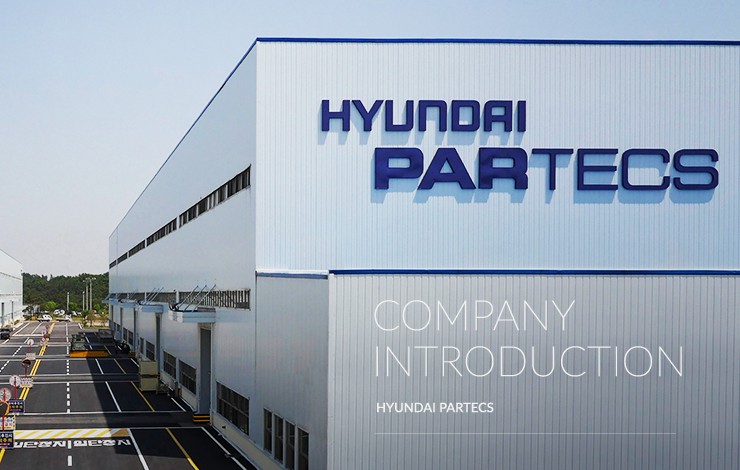 COMPANY INTRODUCTION HYUNDAI PARTECS